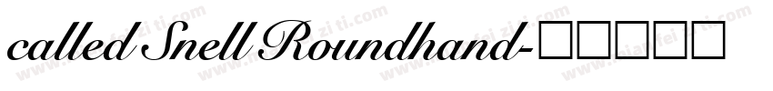 called Snell Roundhand字体转换